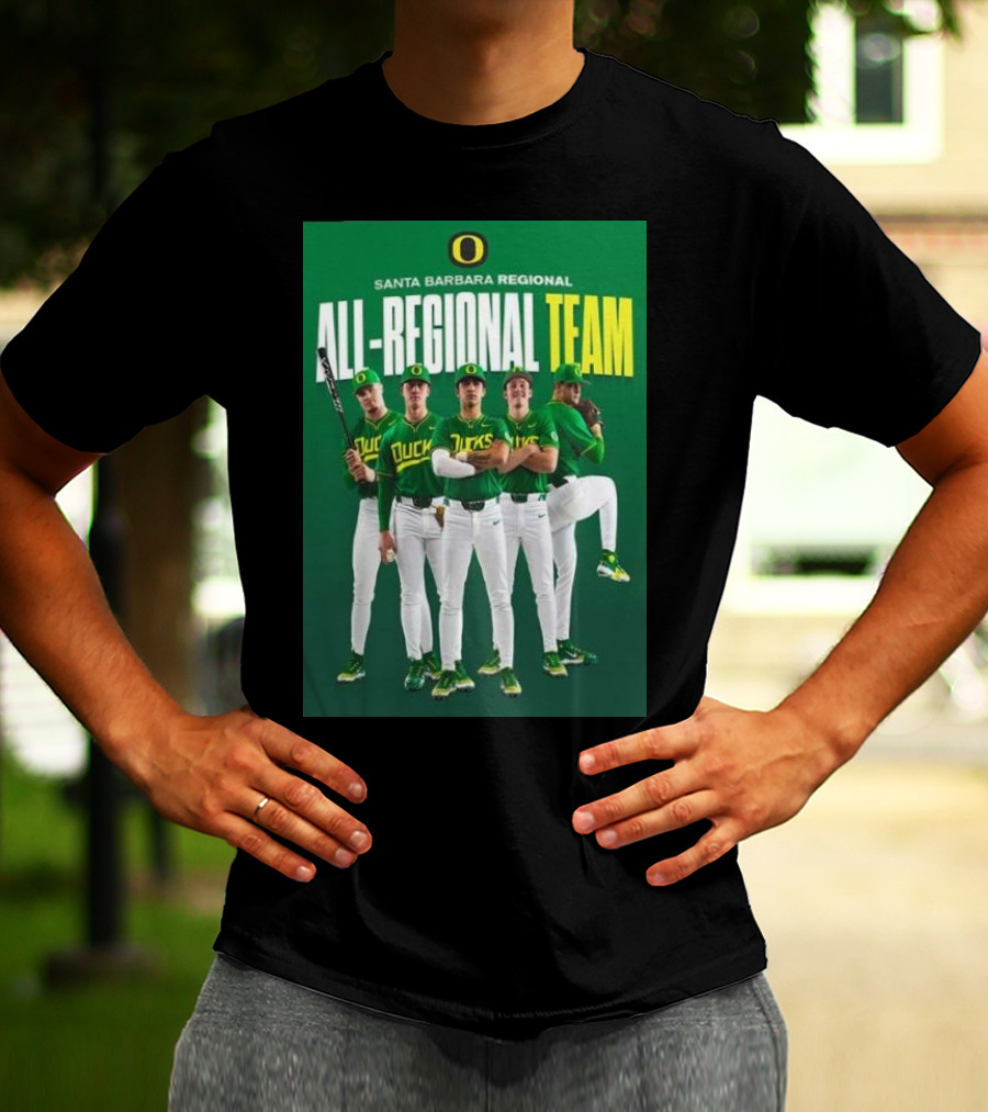 Santa Barbara Regional All-Regional Team Oregon Ducks Baseball T-Shirt