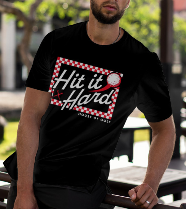 Hit It Hard Checkerboard House Of Golf Red White Golf Ball T-Shirt