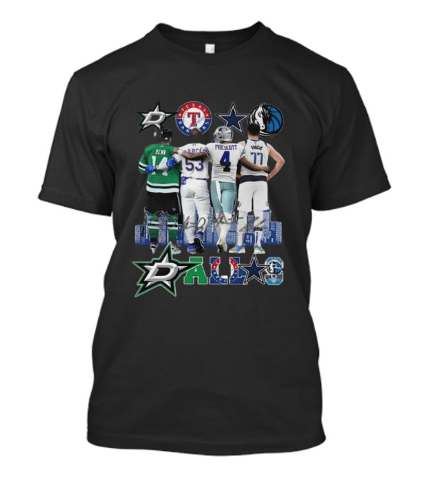 Dallas Mavericks Doncic Stars Benn Texas Rangers Cowboys Prescott Skyline Signatures T-Shirt