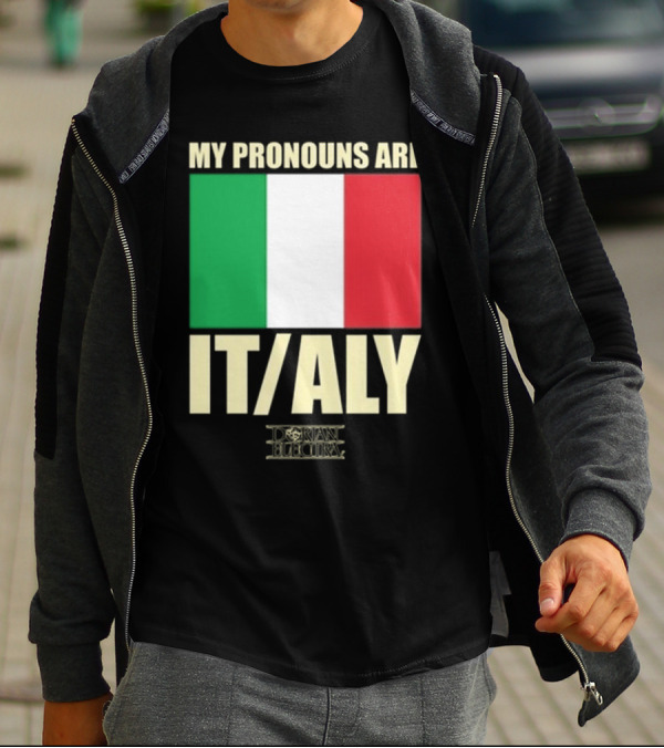 Dorian Electra My Pronouns Are Italy IT/ALY Italian Flag T-Shirt