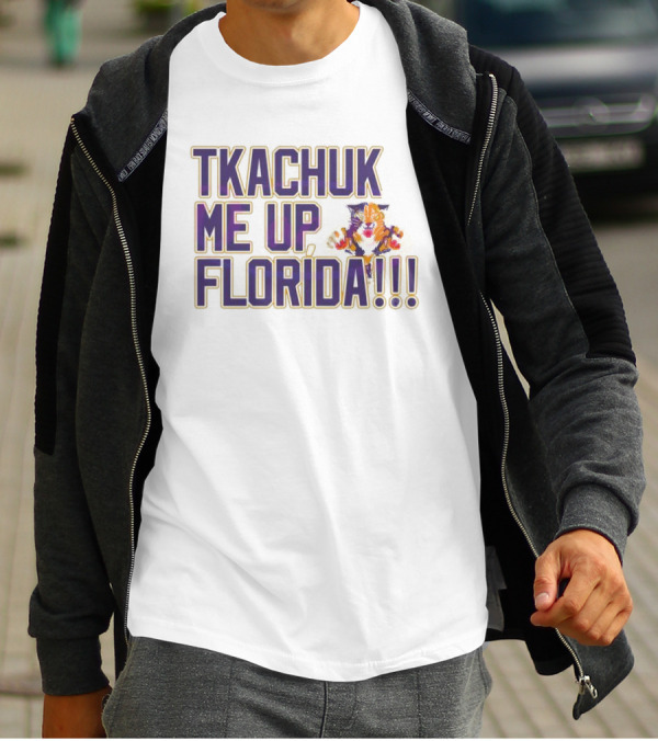 Tkachuk Me Up Florida Panthers T-Shirt