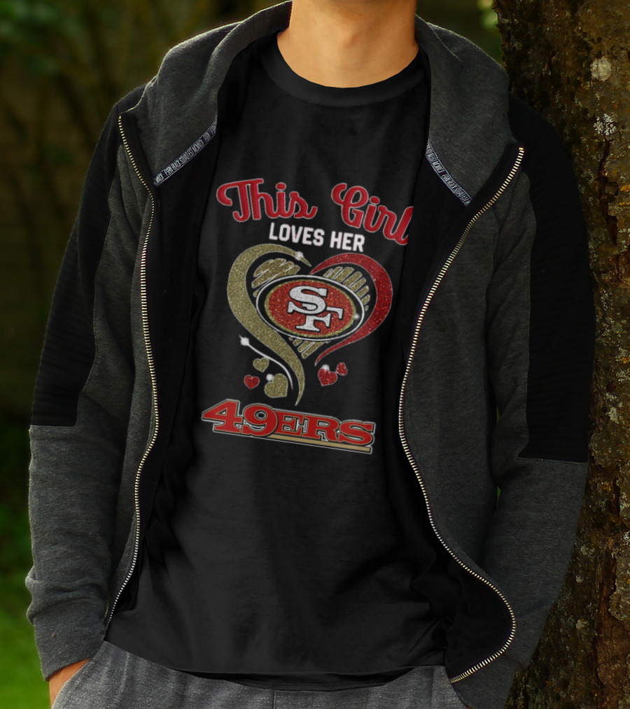 This Girl Loves Her San Francisco 49ers Heart SF Logo NFL T-Shirt