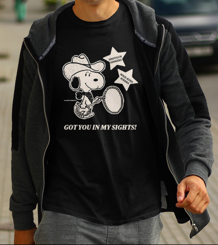 Shotgun Sinners Wild-Eyed Jokers Got You In My Sights T-Shirt