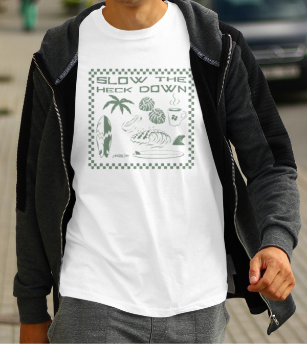 Slow The Heck Down Tropical Surf Palms Cup And Waves T-Shirt