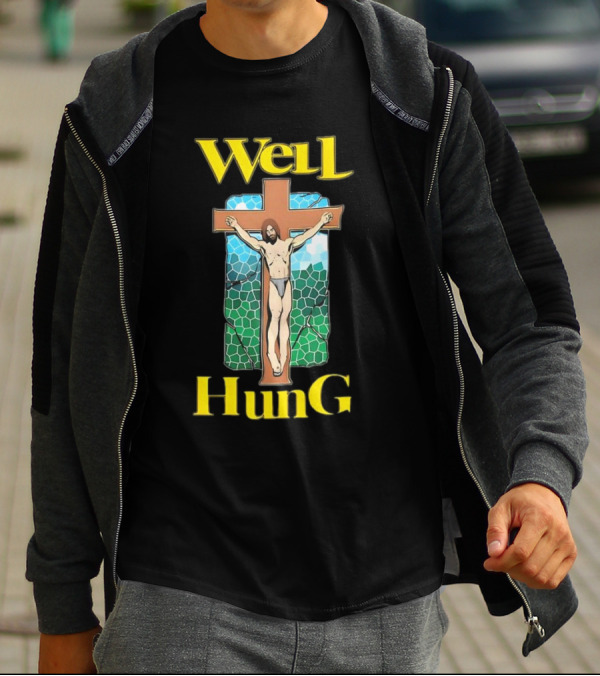Well Hung Jesus Cross T-Shirt