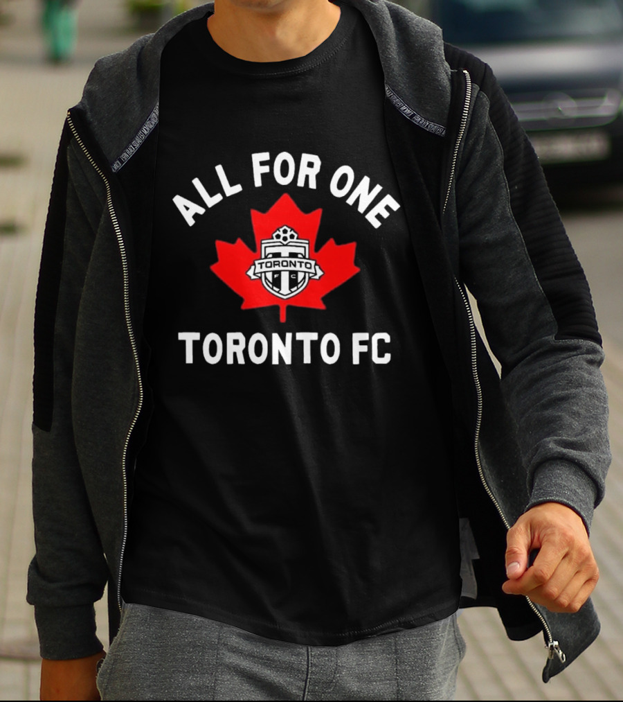 ALL FOR ONE TORONTO FC CANADIAN MAPLE LEAF SOCCER EMBLEM T-Shirt