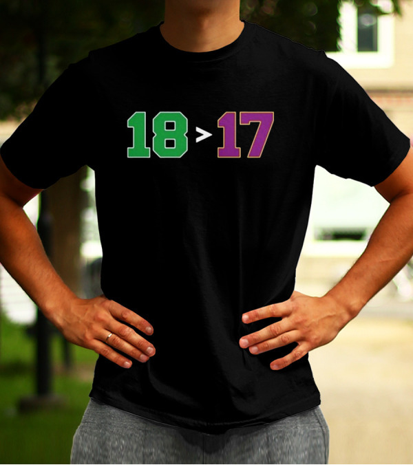 Boston 18 Greater Than Los Angeles 17 Banners T-Shirt