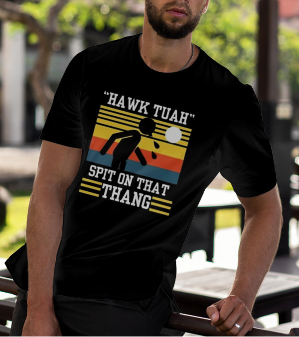 HAWK TUAH SPIT ON THAT THANG VINTAGE RETRO STRIPES T-Shirt