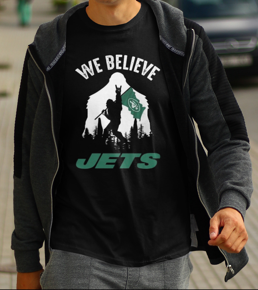 We Believe Bigfoot Jets New York T-Shirt