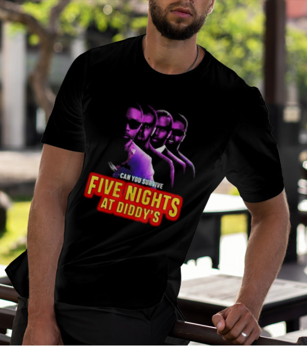 Five Nights At Diddy's Can You Survive T-Shirt