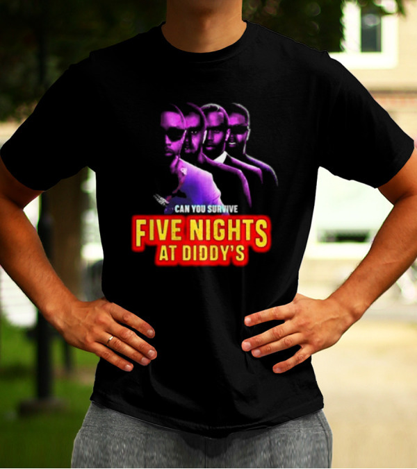 Five Nights At Diddy's Can You Survive T-Shirt