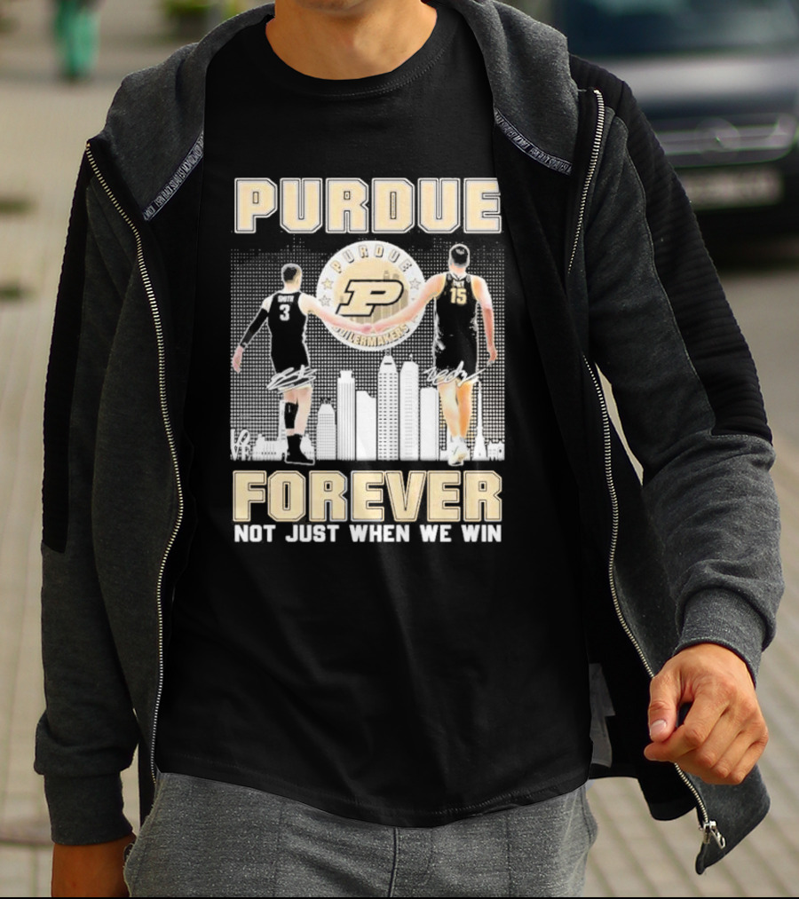 Purdue Boilermakers Forever Not Just When We Win Purdue Basketball Signatures T-Shirt