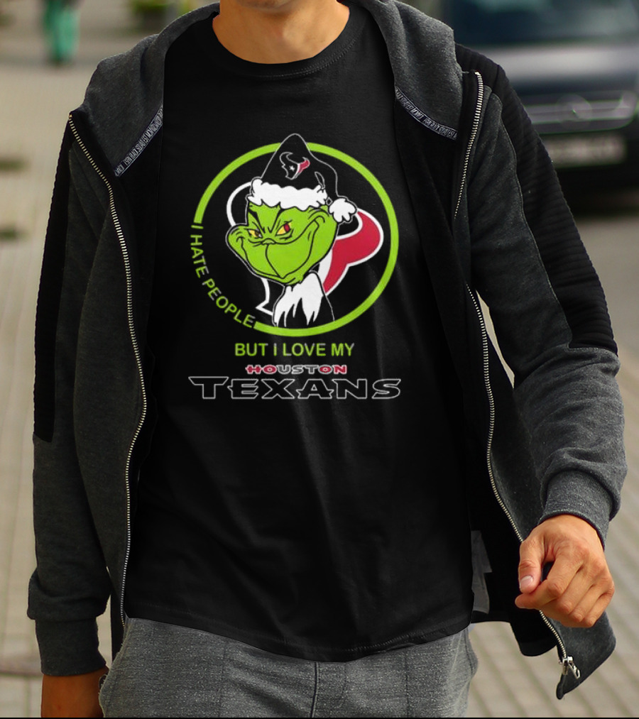 Santa Grinch I Hate People But I Love My Houston Texans T-Shirt
