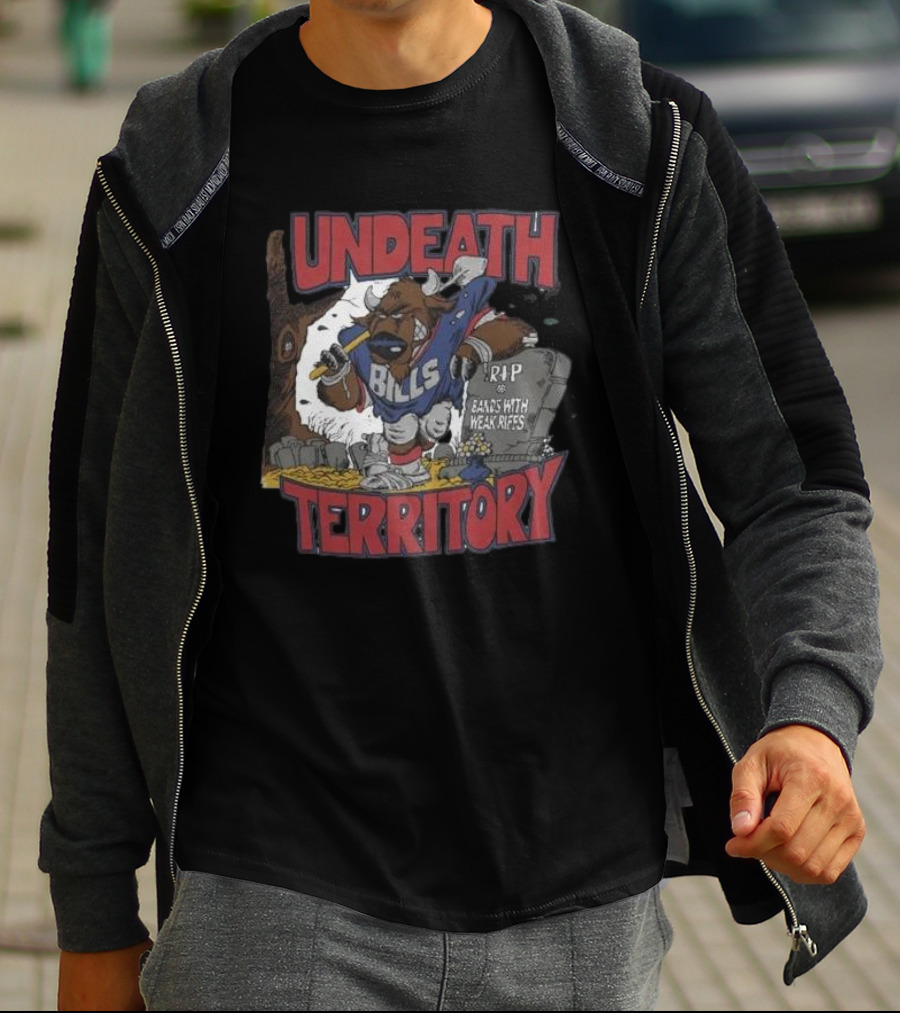 Undeath Territory Bills Rip Weak Rifts T-Shirt