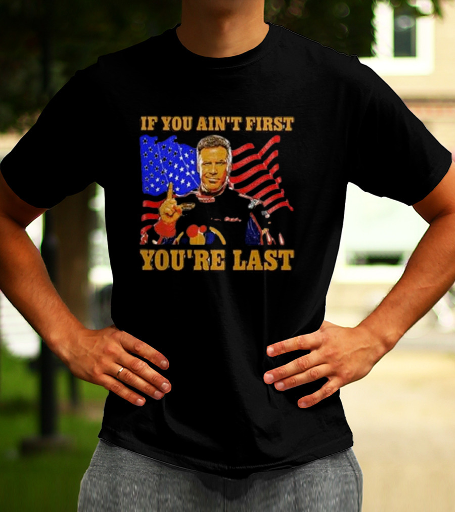 If You Ain’t First You’re Last American Flag Racing Mockup T-Shirt
