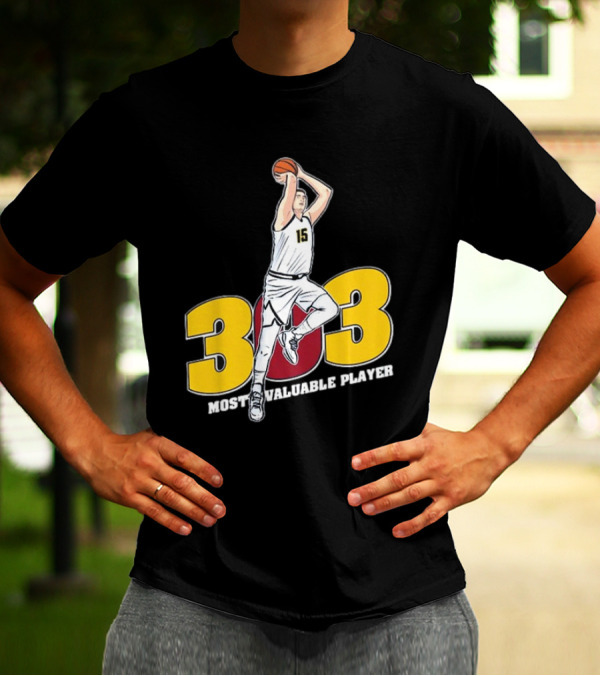 Nikola Jokic 303 Most Valuable Player Basketball 15 T-Shirt
