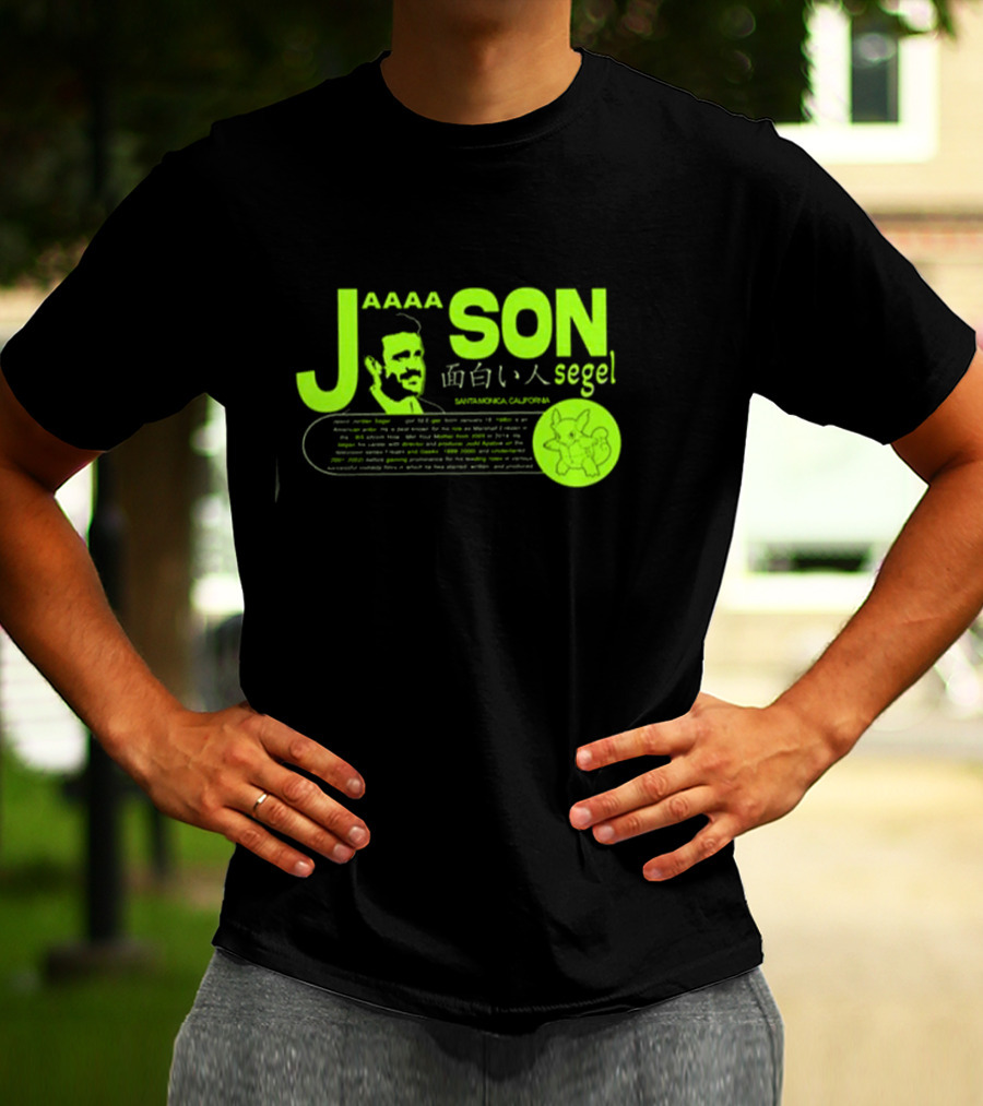 Jaaaason Segel Santamonica California T-Shirt