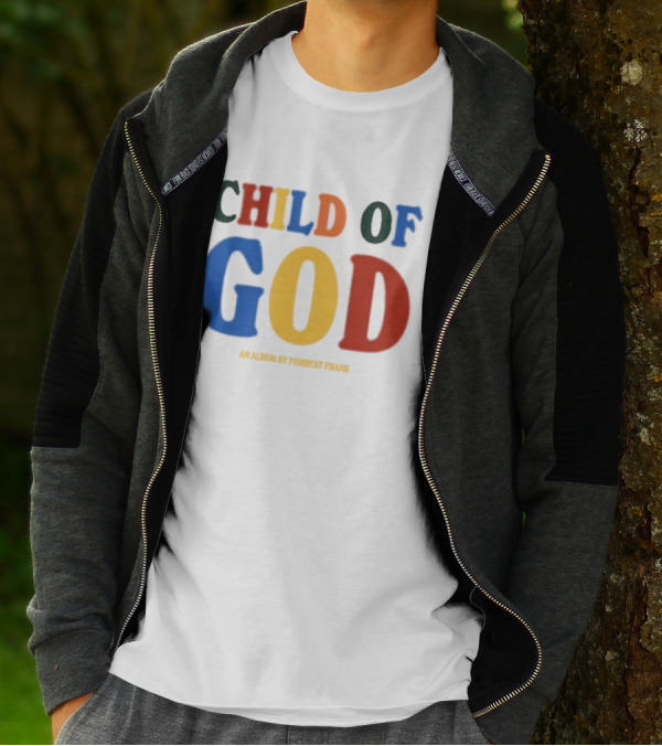 Child Of God An Album By Forrest Frank T-Shirt