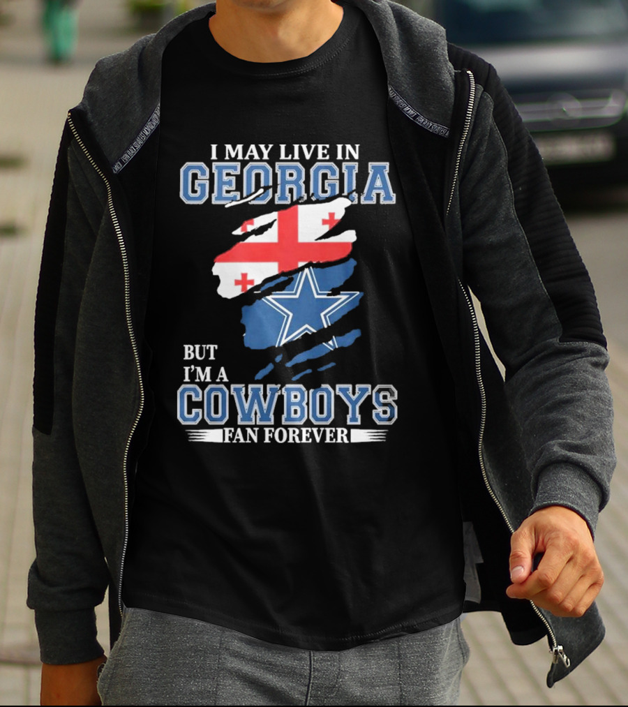 I May Live In Georgia But I’m A Cowboys Fan Forever NFL Dallas Cowboys Georgia Flag Dallas Star T-Shirt
