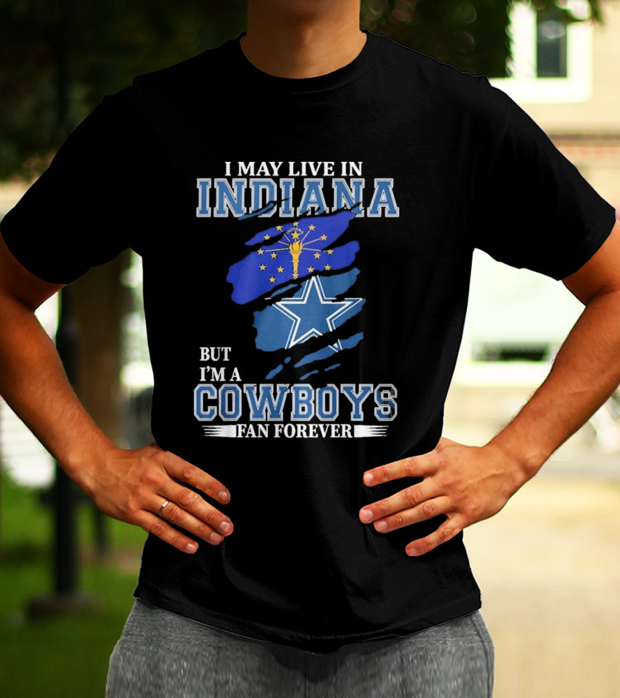 Indiana Local Proud Dallas Cowboys Fan Forever NFL Supporter T-Shirt