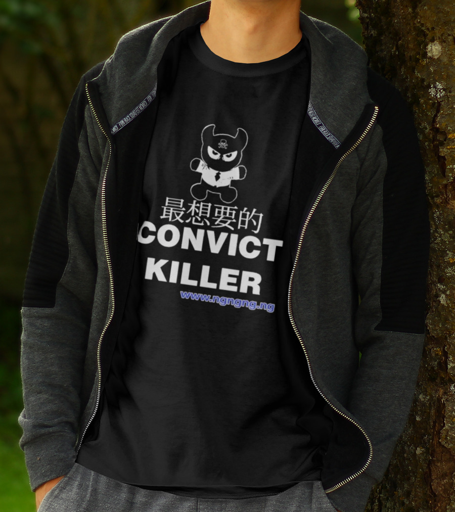 Ngngng Merch Convict Killer T-Shirt