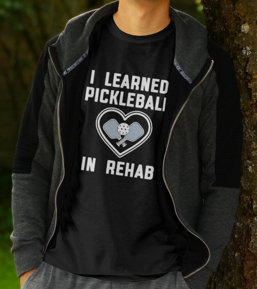 I Learned Pickleball In Rehab Heart Paddle Ball T-Shirt