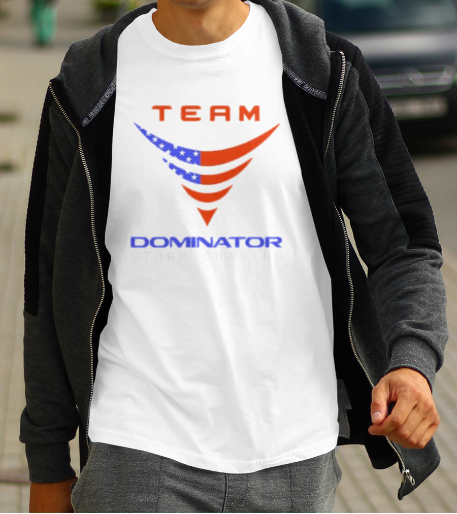 Team Dominator Storm Chasing American Reed Timmer PhD T-Shirt