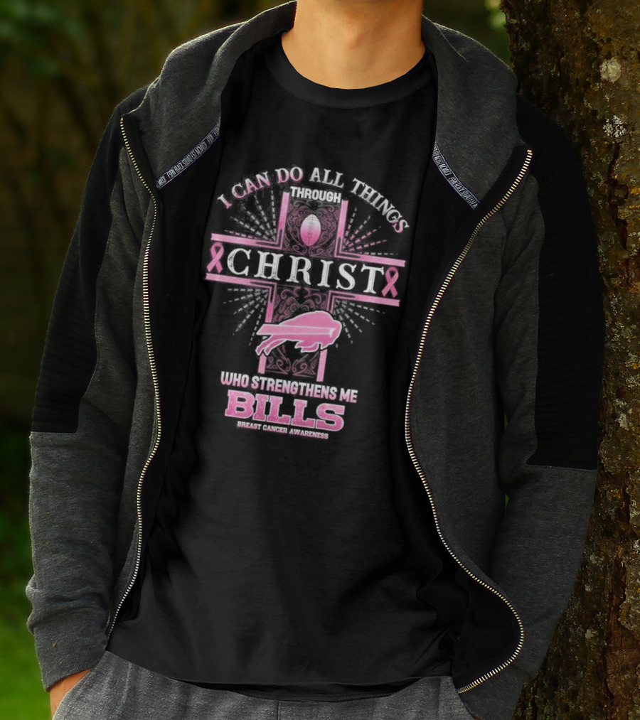 Buffalo Bills Breast Cancer Awareness I Can Do All Things Through Christ Who Strengthens Me With Pink Ribbon And Football Cross T-Shirt