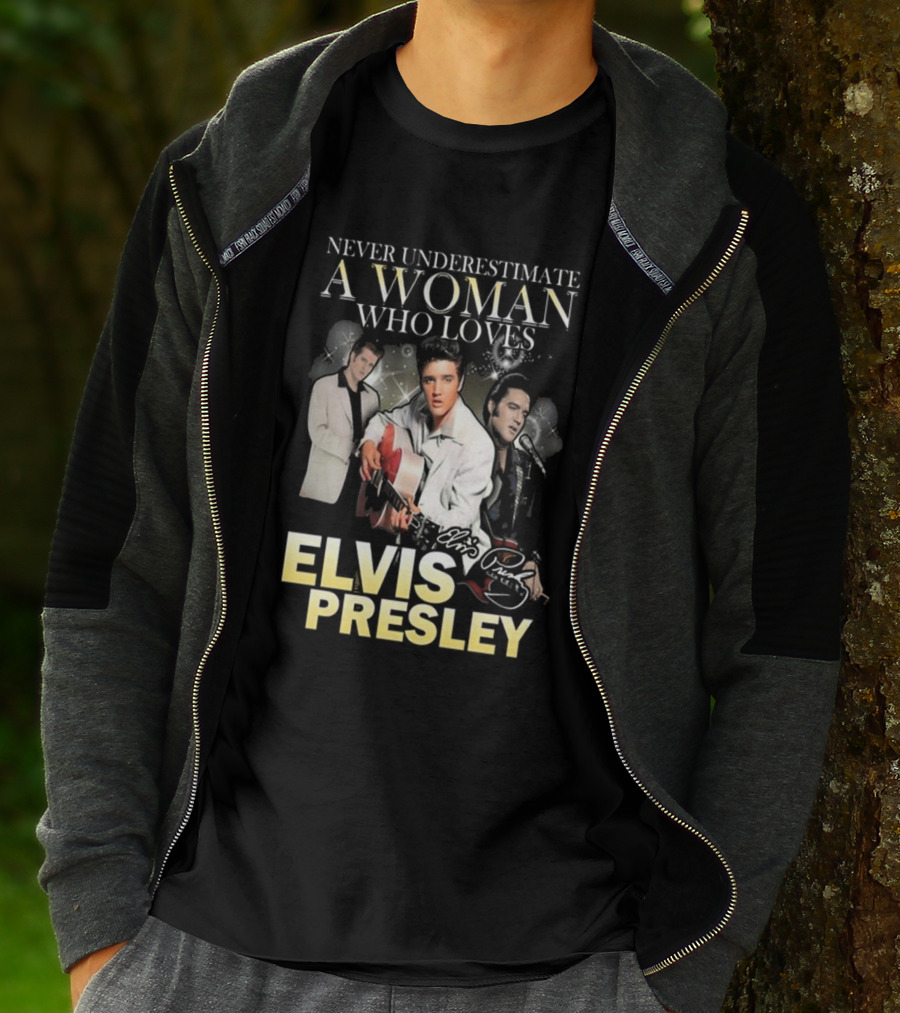 Never Underestimate A Woman Who Loves Elvis Presley Signature T-Shirt