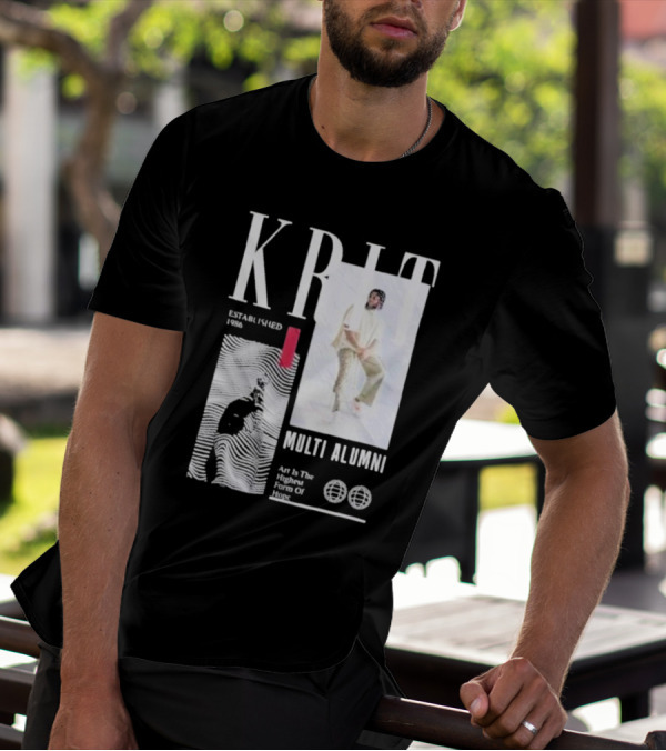 KRIT Established 1986 Multi Alumni Art Is The Highest Form Of Hope T-Shirt