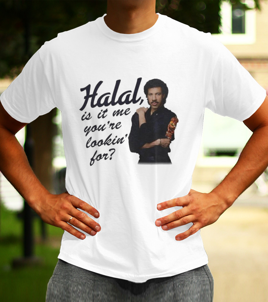 Halal Is It Me You're Lookin' For? T-Shirt