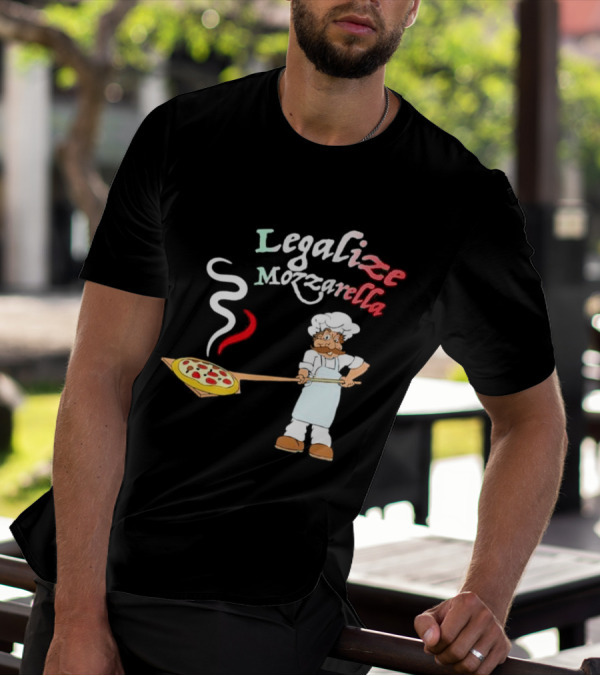 Legalize Mozzarella Pizza Chef With Pizza Peel And Steam T-Shirt