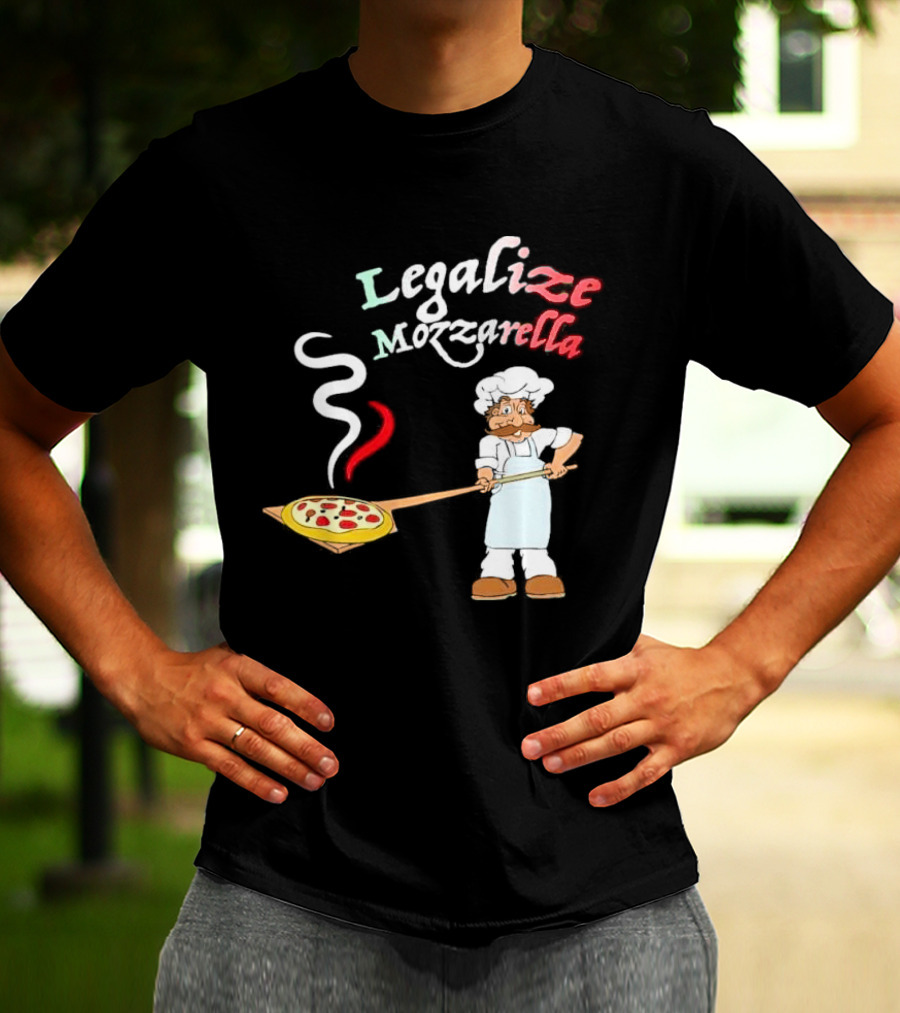 Legalize Mozzarella Pizza Chef With Pizza Peel And Steam T-Shirt