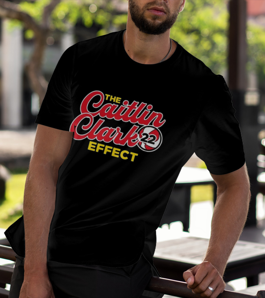 The Caitlin Clark Effect 22 Basketball Impact T-Shirt