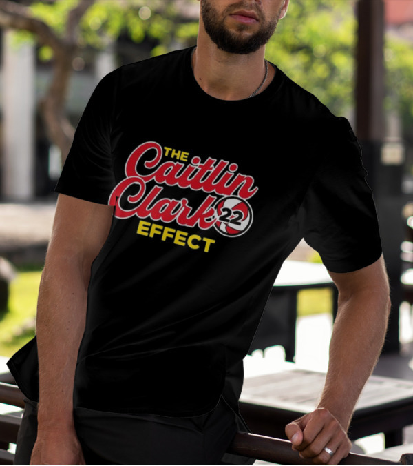 The Caitlin Clark Effect 22 Basketball Impact T-Shirt