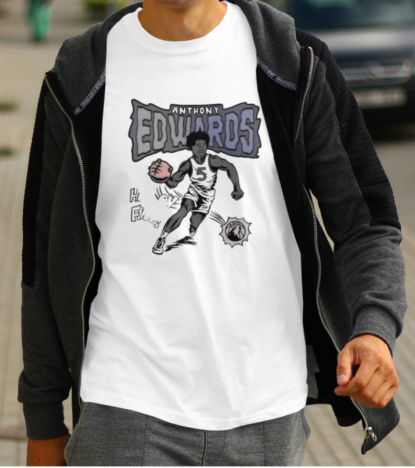Anthony Edwards Minnesota Timberwolves He Is On Fire T-Shirt
