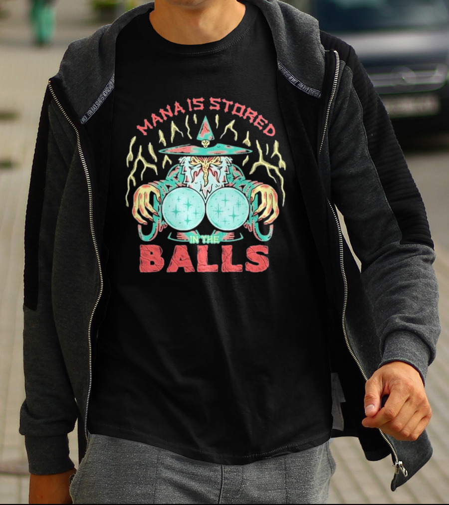 Wizardofbarge Mana Is Stored In The Balls Wizard Holding Magical Spheres T-Shirt