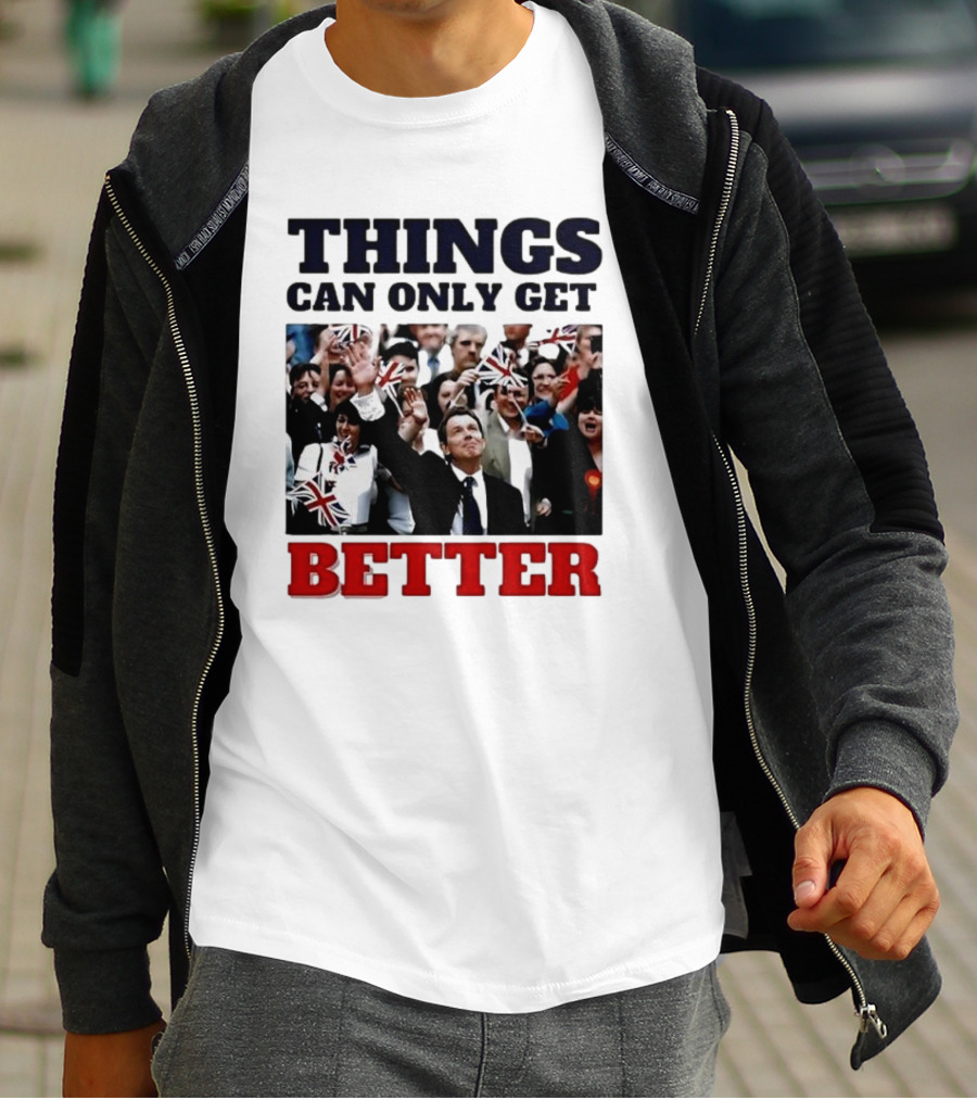 Things Can Only Get Better Patriotic Celebration With Tony Blair T-Shirt