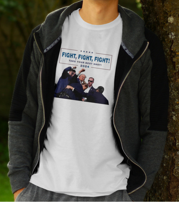 Fight Fight Fight Take Your Best Shot T-Shirt