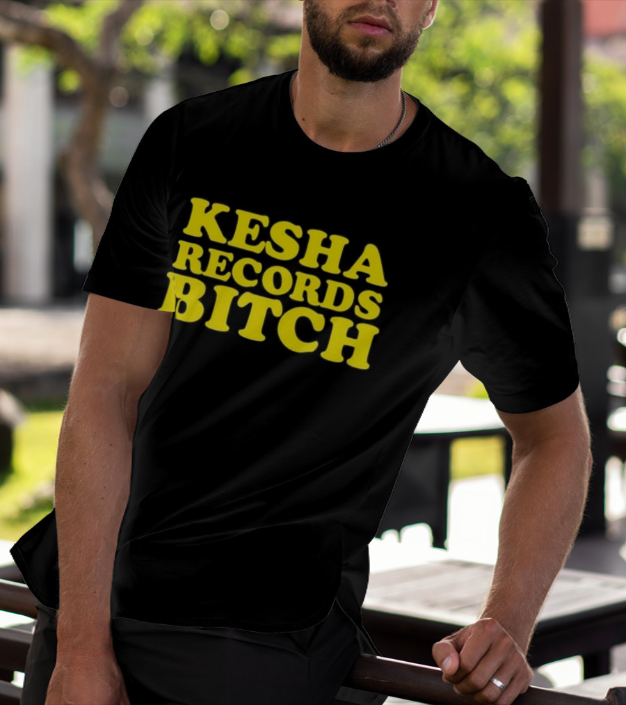 Kesha Records Bitch T-Shirt