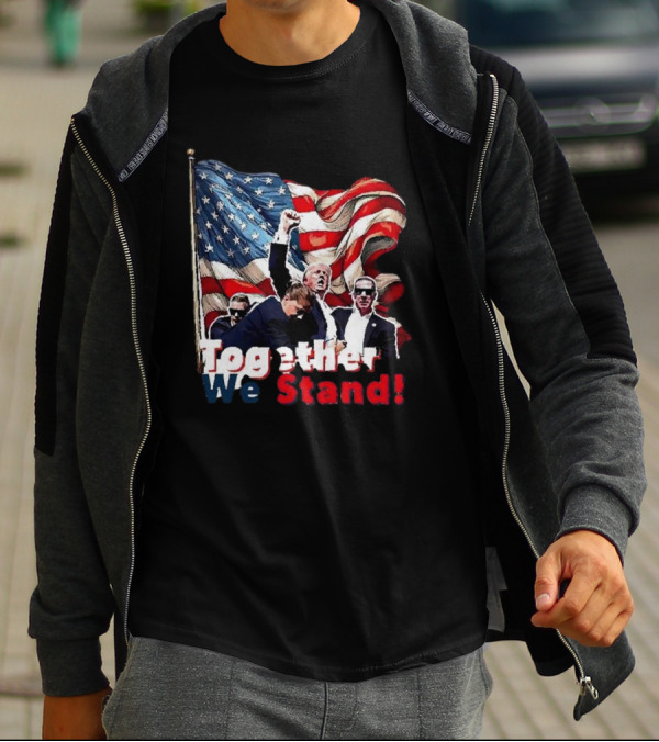 Together We Stand American Flag T-Shirt