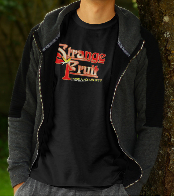 Strange Fruit Tequila Mockingbird Vintage Mockingbird T-Shirt