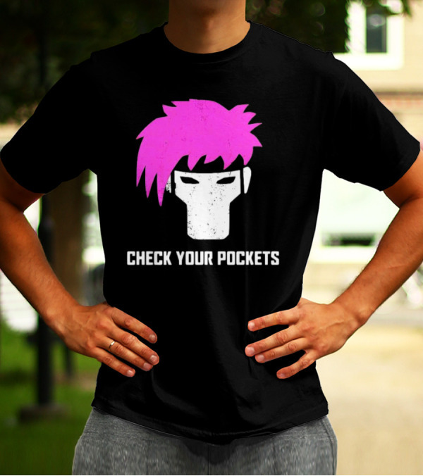 Check Your Pockets Pink Hair Masked Face T-Shirt