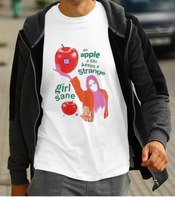 An Apple A Day Keeps A Strange Girl Sane Bug Girl T-Shirt