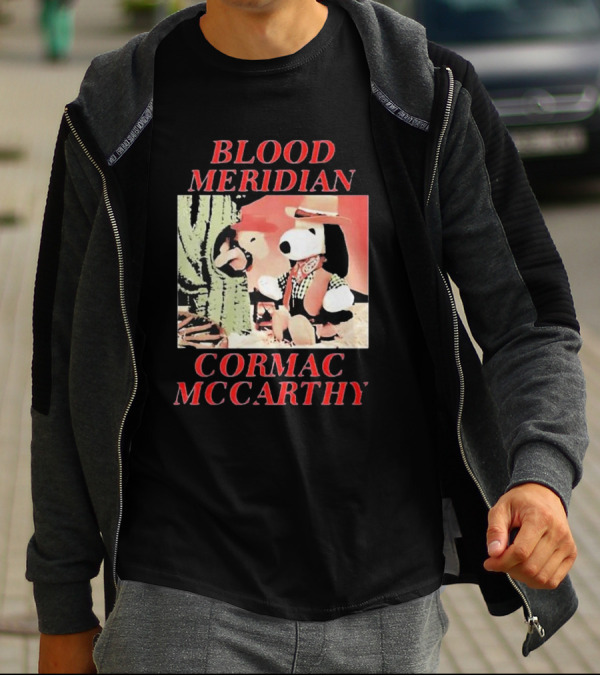 Blood Meridian Cormac McCarthy Snoopy Cowboy Cactus T-Shirt