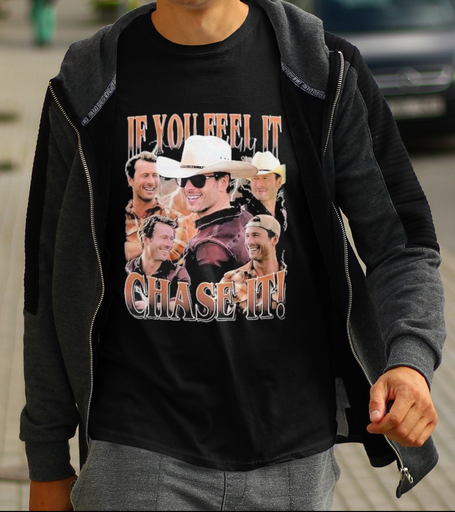 If You Feel It Chase It Twisters Cowboy Hat Group T-Shirt