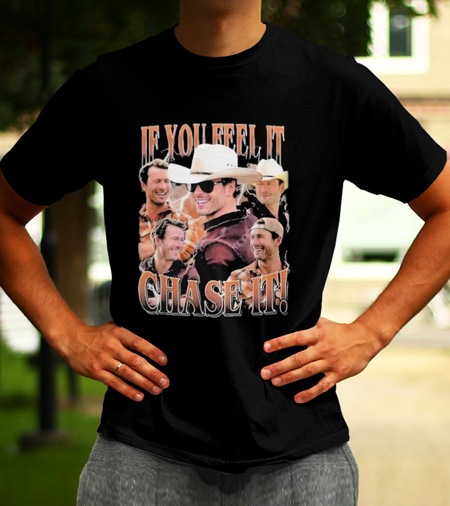 If You Feel It Chase It Twisters Cowboy Hat Group T-Shirt
