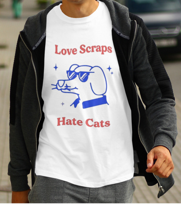 Love Scraps Hate Cats Cool Dog With Sunglasses T-Shirt