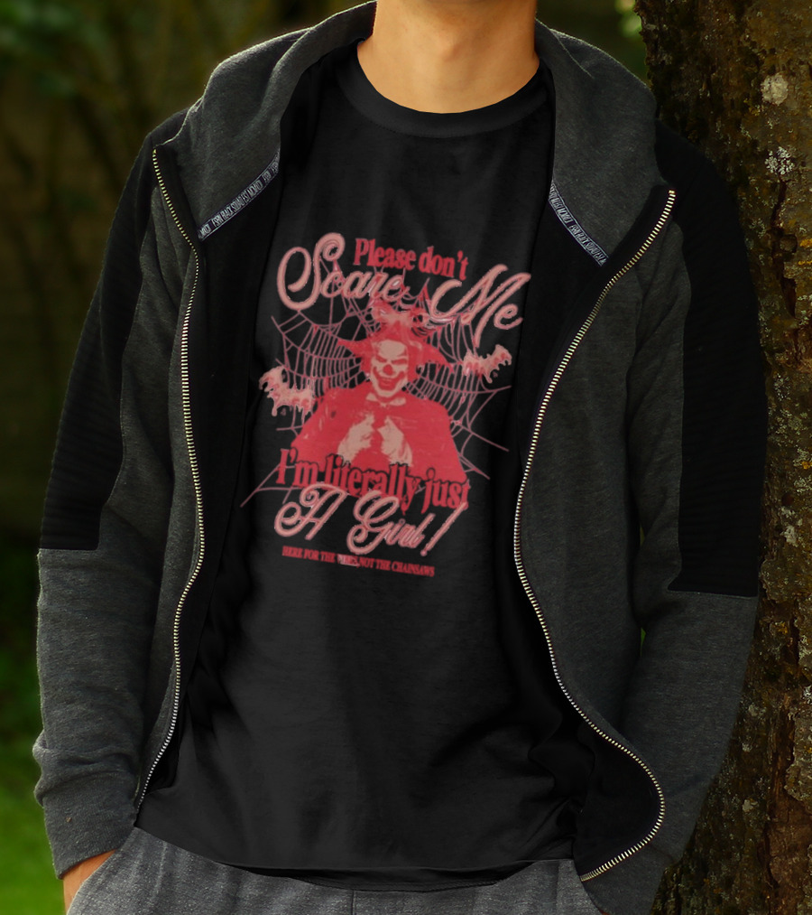 Please Don’t Scare Me I’m Literally Just A Girl Clown Web Chainsaws T-Shirt