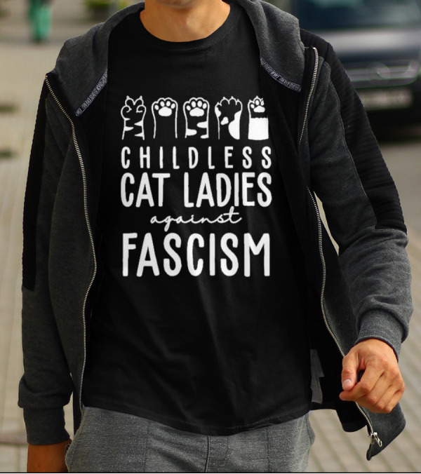 Childless Cat Ladies Against Fascism With Cat Paw Graphics T-Shirt